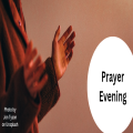 Prayer evening